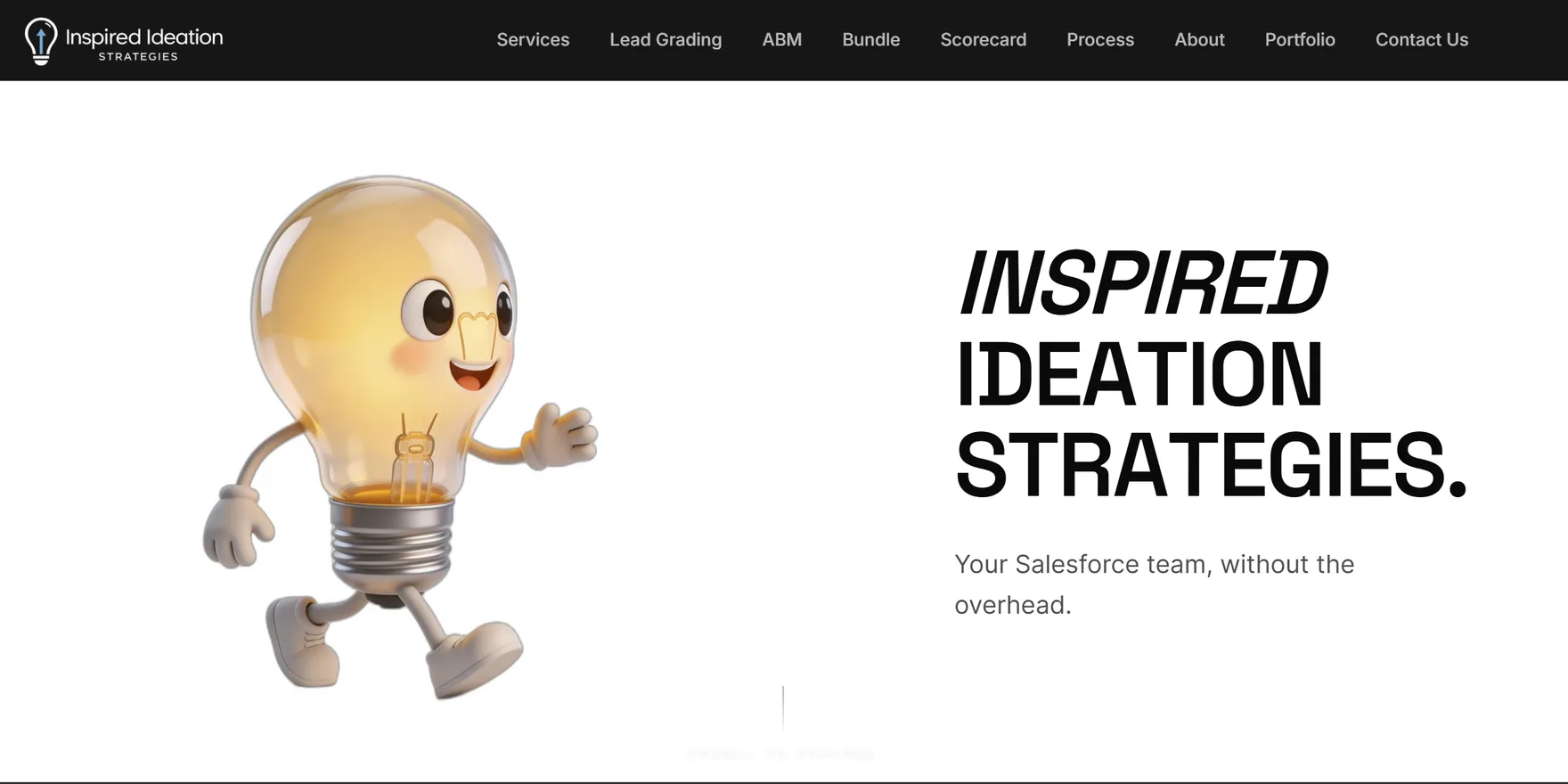 Inspired Ideation Strategies — Brand and site for a Salesforce consultancy whose pitch is "your Salesforce team, without the overhead." Bold display type, a playful lightbulb mascot, and clear entry points for each service: lead grading, ABM, and scorecards.
